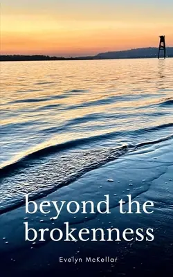 za hranicami zlomu - beyond the brokenness
