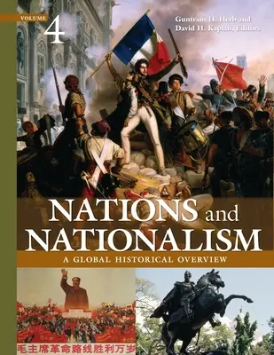 Národy a nacionalizmus: [4 zväzky] - Nations and Nationalism: A Global Historical Overview [4 Volumes]