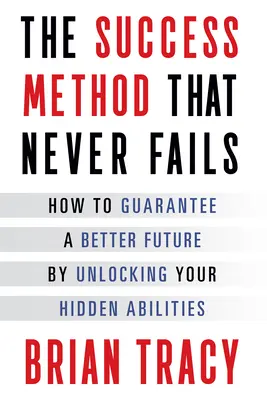 Zákony šťastia: Systém úspechu, ktorý nikdy nezlyhá - The Laws of Luck: The Success System That Never Fails