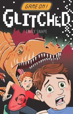 Glitched - Game On: Glitched