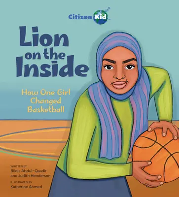 Lion on the Inside: Ako jedno dievča zmenilo basketbal - Lion on the Inside: How One Girl Changed Basketball