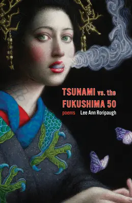 Tsunami vs. Fukušima 50: básne - Tsunami vs. the Fukushima 50: Poems