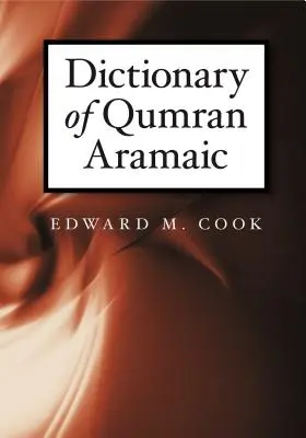 Slovník kumránskej aramejčiny - Dictionary of Qumran Aramaic