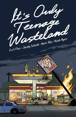 Je to len tínedžerská pustatina - It's Only Teenage Wasteland
