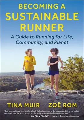 Stať sa udržateľným bežcom: Séria 2: Bežecký sprievodca pre život, komunitu a planétu - Becoming a Sustainable Runner: A Guide to Running for Life, Community, and Planet