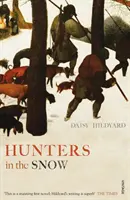 Lovci na snehu - Hunters in the Snow