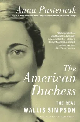 Americká vojvodkyňa: skutočná Wallis Simpsonová - The American Duchess: The Real Wallis Simpson