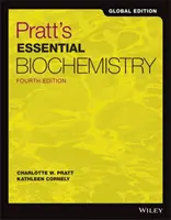 Prattova základná biochémia (Pratt Charlotte W. (Seattle Washington)) - Pratt's Essential Biochemistry (Pratt Charlotte W. (Seattle Washington))