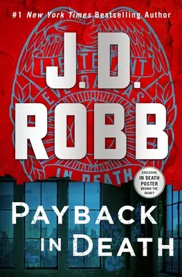 Odplata v smrti: Román Evy Dallasovej - Payback in Death: An Eve Dallas Novel