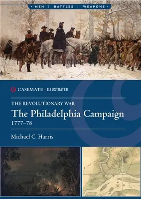 Filadelfská kampaň, 1777 - The Philadelphia Campaign, 1777