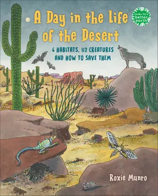 Deň v živote púšte: 6 púštnych biotopov, 108 druhov a ako ich zachrániť - A Day in the Life of the Desert: 6 Desert Habitats, 108 Species, and How to Save Them