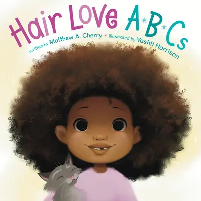 ABC lásky k vlasom - Hair Love ABCs