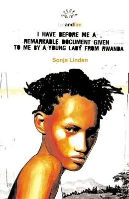 Mám pred sebou pozoruhodný dokument, ktorý mi dala mladá dáma z Rwandy - I Have Before Me a Remarkable Document Given to Me by a Young Lady from Rwanda