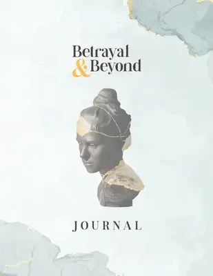 Denník Zrada a iné - Betrayal and Beyond Journal