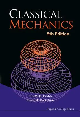 Klasická mechanika: 5. vydanie - Classical Mechanics: 5th Edition
