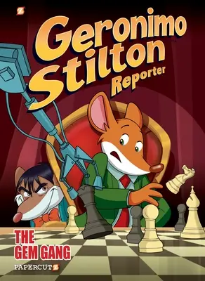 Geronimo Stilton Reportér Vol. 14: The Gem Gang - Geronimo Stilton Reporter Vol. 14: The Gem Gang