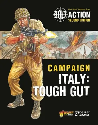 Bolt Action: Campaign: Taliansko: Tough Gut - Bolt Action: Campaign: Italy: Tough Gut