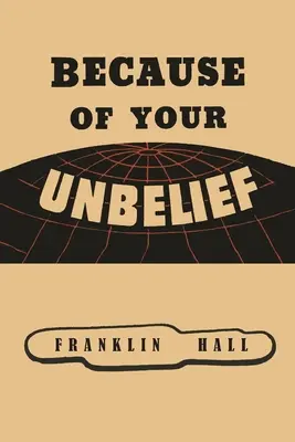 Kvôli vašej nevere - Because of Your Unbelief
