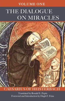 Dialóg o zázrakoch: Dialóg o zázrakoch: 1. zväzok 89. zväzok - The Dialogue on Miracles: Volume 1 Volume 89