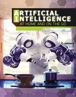 Umelá inteligencia doma a na cestách - Artificial Intelligence at Home and on the Go