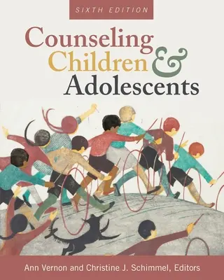 Poradenstvo pre deti a dospievajúcich - Counseling Children and Adolescents
