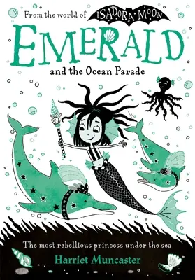 Smaragd a oceánsky sprievod: Diel 1 - Emerald and the Ocean Parade: Volume 1