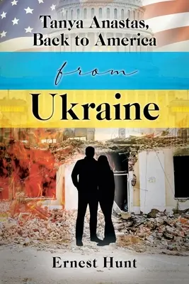 Tanya Anastas, Späť do Ameriky z Ukrajiny - Tanya Anastas, Back to America from Ukraine