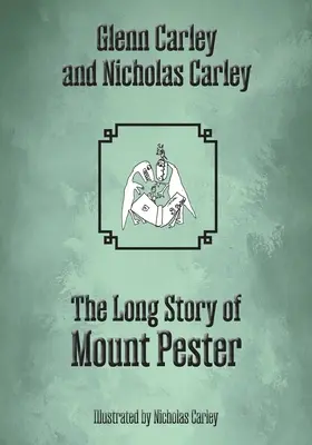 Dlhý príbeh hory Pester - The Long Story of Mount Pester