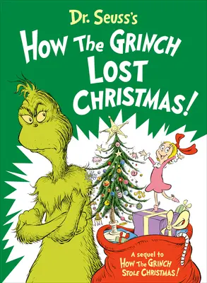 Kniha Dr. Seussa Ako Grinch prišiel o Vianoce! - Dr. Seuss's How the Grinch Lost Christmas!