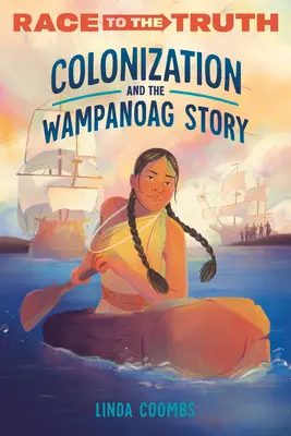 Kolonizácia a príbeh Wampanoagov - Colonization and the Wampanoag Story