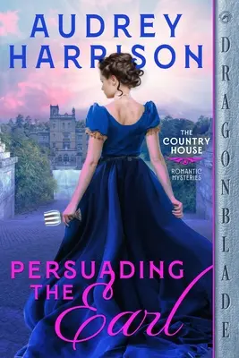 Presviedčanie grófa - Persuading the Earl