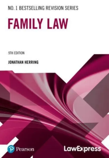 Law Express Revision Guide: Rodinné právo: sprievodca expresným kurzom rodinného práva - Law Express Revision Guide: Family Law