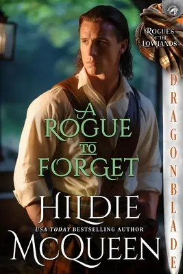 Tulák, na ktorého treba zabudnúť - A Rogue to Forget
