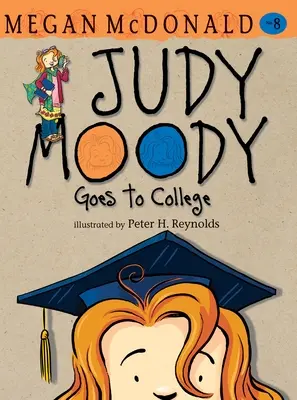 Judy Moody ide na vysokú školu - Judy Moody Goes to College