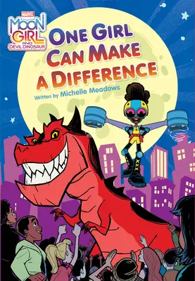 Mesačné dievča a diabolský dinosaurus: Jedno dievča môže zmeniť svet - Moon Girl and Devil Dinosaur: One Girl Can Make a Difference