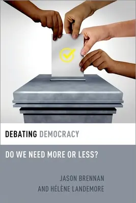 Diskusia o demokracii - Potrebujeme viac alebo menej? - Debating Democracy - Do We Need More or Less?