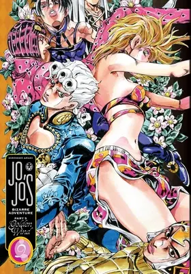 Jojo's Bizarre Adventure: Zlatý vietor, zv. 9 - Jojo's Bizarre Adventure: Part 5--Golden Wind, Vol. 9