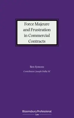 Vyššia moc a frustrácia v obchodných zmluvách - Force Majeure and Frustration in Commercial Contracts