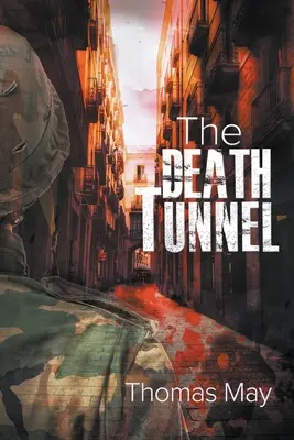 Tunel smrti - The Death Tunnel