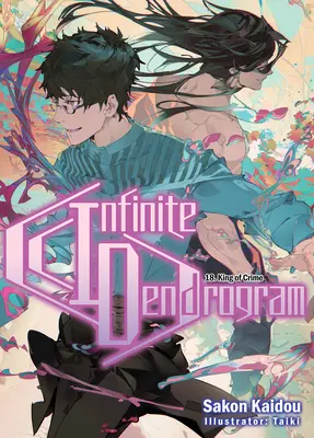 Nekonečný dendrogram: 18. zväzok - Infinite Dendrogram: Volume 18