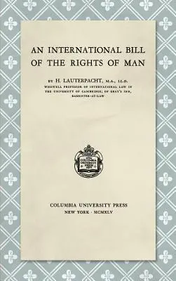 Medzinárodná listina práv človeka (1945) - An International Bill of the Rights of Man (1945)
