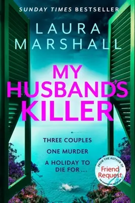 Vrah môjho manžela: Autorka bestselleru č. 1 Žiadosť o priateľstvo - My Husband's Killer: The Emotional, Twisty New Mystery from the #1 Bestselling Author of Friend Request