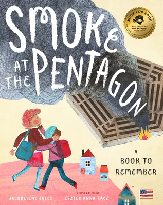 Dym v Pentagone: Básne na zapamätanie - Smoke at the Pentagon: Poems to Remember