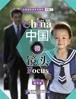 Čína Focus - stredne pokročilá úroveň I: Vzdelávanie - China Focus - Intermediate Level I: Education