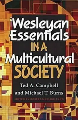 Wesleyánske základy v multikultúrnej spoločnosti - Wesleyan Essentials in a Multicultural Society