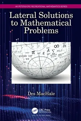 Bočné riešenia matematických problémov - Lateral Solutions to Mathematical Problems
