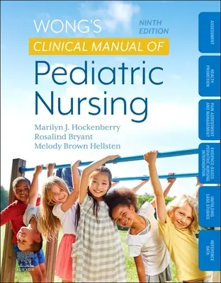 Wongova klinická príručka pediatrického ošetrovateľstva - Wong's Clinical Manual of Pediatric Nursing