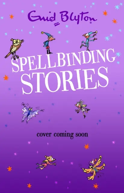 Čarovné príbehy - Spellbinding Stories