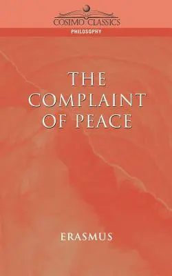 Sťažnosť na mier - The Complaint of Peace