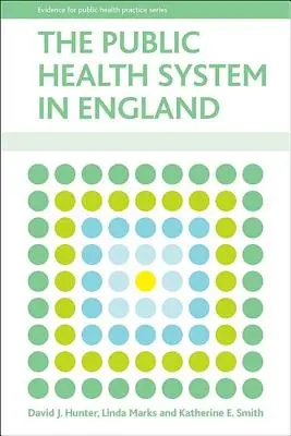 Systém verejného zdravotníctva v Anglicku - The Public Health System in England